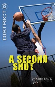 Cover of: A Second Shot
            
                District 13