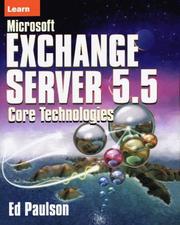 Cover of: Learn Microsoft Exchange server 5.5 core technologies by Ed Paulson