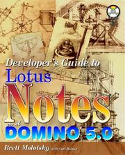 Cover of: Developer's guide to Lotus Notes and Domino R5 by Brett Molotsky