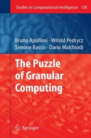 Cover of: The Puzzle Of Granular Computing