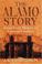 Cover of: The Alamo story