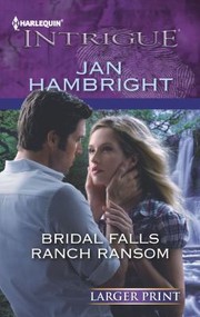 Cover of: Bridal Falls Ranch Ransom
            
                Harlequin Large Print Intrigue