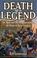 Cover of: Death of a legend