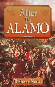 Cover of: After the Alamo by Scott, Robert