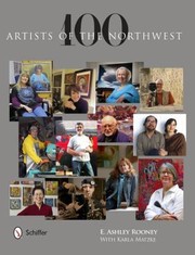 Cover of: 100 Artists Of The Northwest