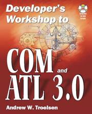 Developer's Workshop to COM and ATL 3.0 by Andrew Troelsen