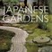 Cover of: Incomparable Japanese Gardens