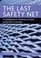 Cover of: The Last Safety Net