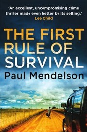 Cover of: The First Rule Of Survival