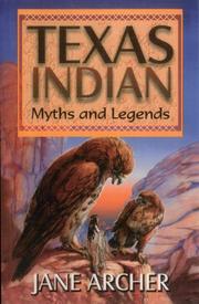 Cover of: Texas Indian myths and legends