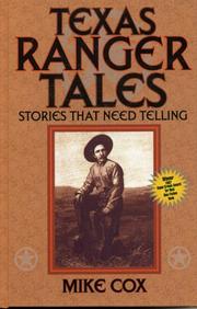 Cover of: Texas Ranger Tales: Stories That Need Telling