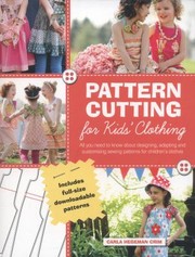 Cover of: Pattern Cutting for Kids Clothes