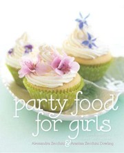 Cover of: Party Food for Girls by Alessandra Zecchini