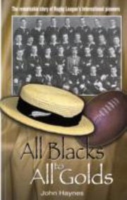 Cover of: All Blacks to All Golds