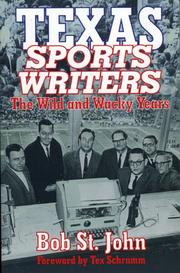 Cover of: Texas sports writers: the wild and wacky years