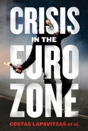 Cover of: Crisis In The Eurozone