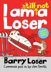 Cover of: I Am Still Not A Loser by 
