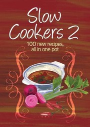 Cover of: Slow Cookers 2
            
                Easy Eats by 