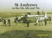 Cover of: St Andrews in the 50s 60s and 70s by 