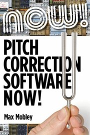 Cover of: Pitch Correction Software Now