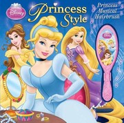 Cover of: Disney Princess Style Storybook And Musical Hairbrush