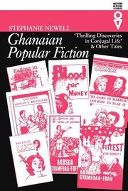 Cover of: Ghanaian Popular Fiction Thrilling Discoveries In Conjugal Life Other Tales