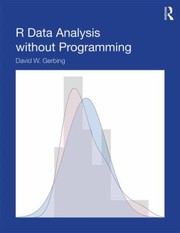 Cover of: R Data Analysis without Programming by David W. Gerbing