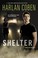 Cover of: Shelter
            
                Mickey Bolitar Novels Quality