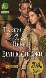 Cover of: Taken by the Border Rebel