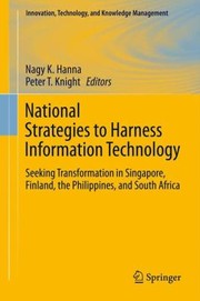 Cover of: National Strategies to Harness Information Technology
            
                Innovation Technology and Knowledge Management