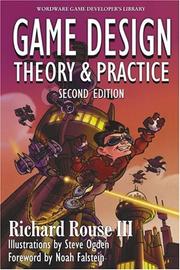 Cover of: Game Design by Richard Rouse, Rouse, Richard III