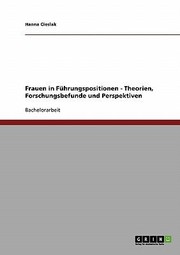 Frauen In Fhrungspositionen Theorien Forschungsbefunde Und Perspektiven