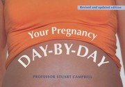 Cover of: Your Pregnancy DayByDay Stuart Campbell