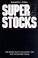 Cover of: Super Stocks