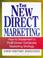 Cover of: The new direct marketing