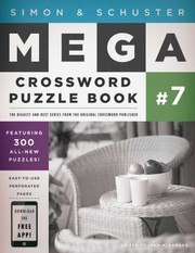 Cover of: Simon  Schuster Mega Crossword Puzzle Book 7
            
                Simon  Schuster Mega Crossword Puzzle Books