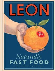Cover of: Leon Book 2 Naturally Fast Food