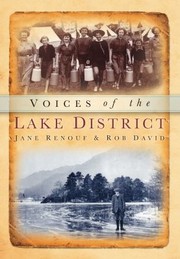 Voices of the Lake District
            
                Voices by Jane Renouf