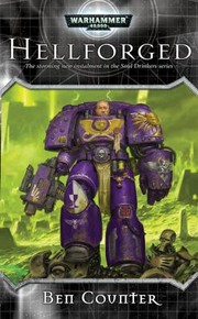 Cover of: Hellforged
            
                Warhammer 40000 Novels Soul Drinkers