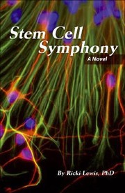 Cover of: Stem Cell Symphony A Novel by 