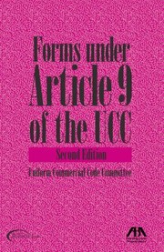 Forms Under Article 9 of the UCC With CDROM