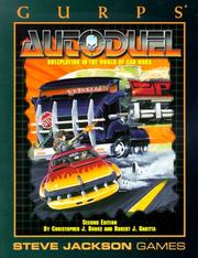 Cover of: GURPS Autoduel (Steve Jackson Games) by Chris Burke, Robert J. Baritta