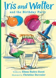 Cover of: Iris and Walter and the Birthday Party by 