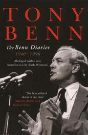 Cover of: Benn Diaries, 1940-90 by Tony Benn          
