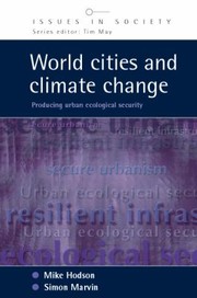 Cover of: World Cities And Climate Change Producing Urban Ecological Security by 
