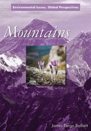 Cover of: Mountains
            
                Environmental Issues Global Perspectives