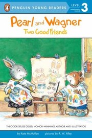 Cover of: Pearl And Wagner Two Good Friends by 