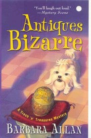 Cover of: Antiques Bizarre: A Trash 'n' Treasures Mystery - 4