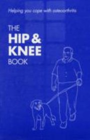 Cover of: The Hip and Knee Book