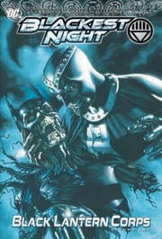 Black Lantern Corps, Vol. 1 by Peter J. Tomasi, James Robinson, J.T. Krul